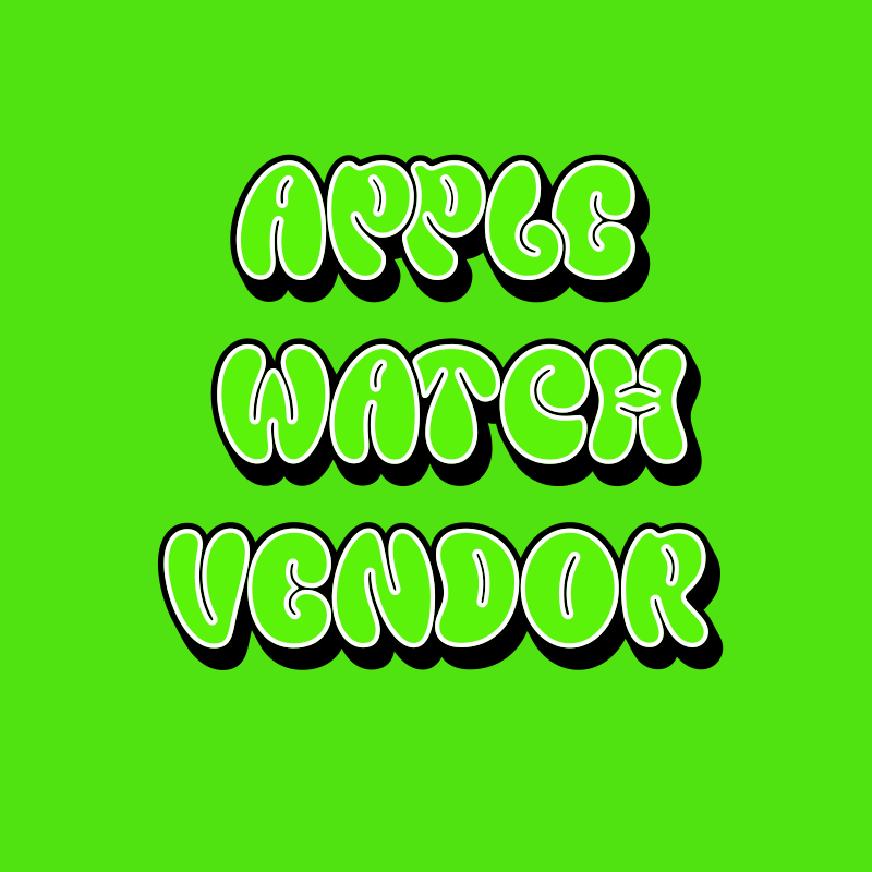 Apple Watch Vendor